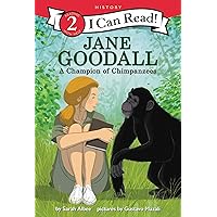 Jane Goodall: A Champion of Chimpanzees (I Can Read Level 2) Jane Goodall: A Champion of Chimpanzees (I Can Read Level 2) Paperback Kindle Hardcover