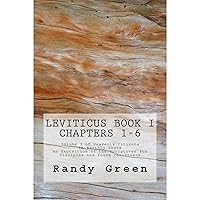 Leviticus Book I: Chapters 1-6 Leviticus Book I: Chapters 1-6 Kindle Audible Audiobook Hardcover Paperback