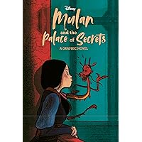 Mulan and the Palace of Secrets (Disney Princess) (Graphic Novel) Mulan and the Palace of Secrets (Disney Princess) (Graphic Novel) Hardcover Kindle
