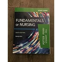 Study Guide for Fundamentals of Nursing Study Guide for Fundamentals of Nursing Paperback Spiral-bound