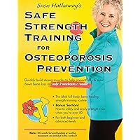 Safe Strength Training for Osteoporosis Prevention
