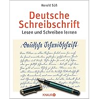 Deutsche Schreibschrift. Lehrbuch. Lesen und Schreiben lernen. Deutsche Schreibschrift. Lehrbuch. Lesen und Schreiben lernen. Hardcover