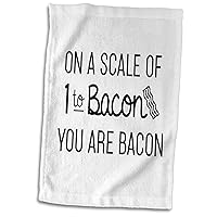 3dRose Tory Anne Collections Quotes - On A Scale of 1 to Bacon You are Bacon - Towels (twl-336230-1)
