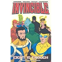 Invincible (Book 2): Eight is Enough Invincible (Book 2): Eight is Enough Paperback Kindle