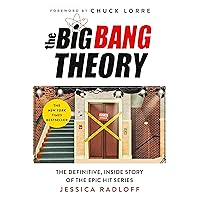 The Big Bang Theory: The Definitive, Inside Story of the Epic Hit Series The Big Bang Theory: The Definitive, Inside Story of the Epic Hit Series Hardcover Audible Audiobook Kindle Paperback Audio CD