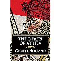 The Death of Attila: A Novel The Death of Attila: A Novel Kindle Hardcover Paperback Mass Market Paperback