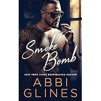 Smoke Bomb (Smoke Series Book 3) Smoke Bomb (Smoke Series Book 3) Kindle Paperback Audible Audiobook