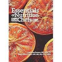 Essentials of Nutrition for Chefs 3rd Edition