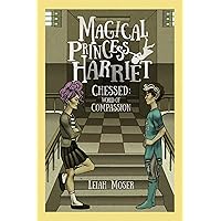 Magical Princess Harriet: Chessed, World of Compassion Magical Princess Harriet: Chessed, World of Compassion Kindle Paperback