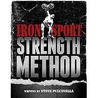Iron Sport Strength Method Iron Sport Strength Method Kindle Paperback