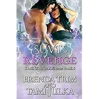 Suvi's Revenge: Dark Warrior Alliance Book 6 Suvi's Revenge: Dark Warrior Alliance Book 6 Kindle Audible Audiobook Paperback