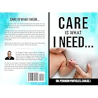 Care is what I need... Care is what I need... Kindle Paperback