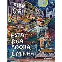 Esta rua agora é minha (Portuguese Edition) Esta rua agora é minha (Portuguese Edition) Kindle