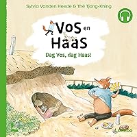Dag Vos, Dag Haas!: Vos en Haas Dag Vos, Dag Haas!: Vos en Haas Audible Audiobook Hardcover