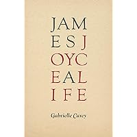James Joyce: A Life