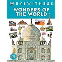Wonders of the World (DK Eyewitness) Wonders of the World (DK Eyewitness) Hardcover Kindle Paperback