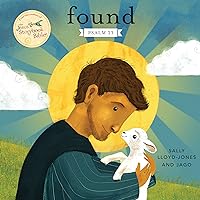 Found: Psalm 23 (Jesus Storybook Bible) Found: Psalm 23 (Jesus Storybook Bible) Board book Kindle