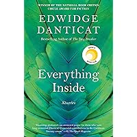 Everything Inside: Stories (A Reese Witherspoon Book Club Pick) (Vintage Contemporaries) Everything Inside: Stories (A Reese Witherspoon Book Club Pick) (Vintage Contemporaries) Paperback Kindle Audible Audiobook Hardcover Audio CD