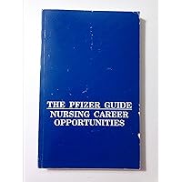The Pfizer Guide Pharmacy Career Opportunities The Pfizer Guide Pharmacy Career Opportunities Paperback