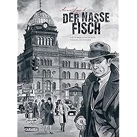 Die Gereon-Rath-Comics 1: Der nasse Fisch (German Edition) Die Gereon-Rath-Comics 1: Der nasse Fisch (German Edition) Kindle Hardcover Paperback