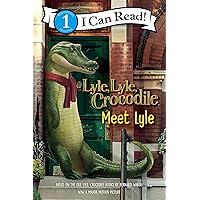 Lyle, Lyle, Crocodile: Meet Lyle (I Can Read Level 1) Lyle, Lyle, Crocodile: Meet Lyle (I Can Read Level 1) Paperback Kindle