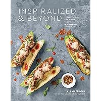Inspiralized and Beyond: Spiralize, Chop, Rice, and Mash Your Vegetables into Creative, Craveable Meals: A Cookbook Inspiralized and Beyond: Spiralize, Chop, Rice, and Mash Your Vegetables into Creative, Craveable Meals: A Cookbook Paperback Kindle