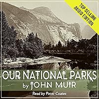 Our National Parks Our National Parks Audible Audiobook Kindle Paperback Hardcover MP3 CD Library Binding
