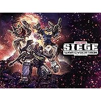 Transformers: War for Cybertron: SIEGE