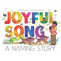 Joyful Song: A Naming Story Joyful Song: A Naming Story Hardcover Kindle Audible Audiobook