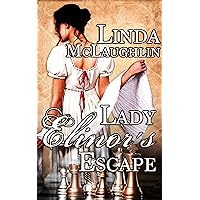 Lady Elinor's Escape: A Traditional Regency Romance