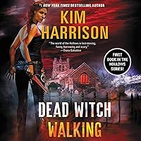 Dead Witch Walking: Hollows, Book 1 Dead Witch Walking: Hollows, Book 1 Audible Audiobook Kindle Mass Market Paperback Paperback Hardcover Audio CD Digital