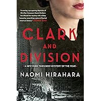 Clark and Division (A Japantown Mystery Book 1) Clark and Division (A Japantown Mystery Book 1) Kindle Paperback Audible Audiobook Hardcover Audio CD