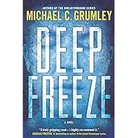 Deep Freeze: A Novel (The Revival Series Book 1) Deep Freeze: A Novel (The Revival Series Book 1) Kindle Audible Audiobook Hardcover Paperback