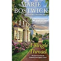 A Single Thread (Cobbled Court Quilts Book 1) A Single Thread (Cobbled Court Quilts Book 1) Kindle Audible Audiobook Mass Market Paperback Paperback Hardcover Audio CD