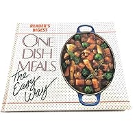 One Dish Meals The Easy Way One Dish Meals The Easy Way Hardcover