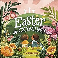 Easter Is Coming! (padded) Easter Is Coming! (padded) Board book Kindle