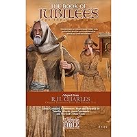 The Book of Jubilees: The Torah Calendar The Book of Jubilees: The Torah Calendar Paperback Audible Audiobook Kindle