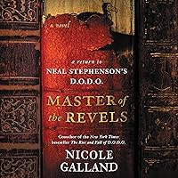Master of the Revels: A Return to Neal Stephenson's D.O.D.O. Master of the Revels: A Return to Neal Stephenson's D.O.D.O. Audible Audiobook Kindle Hardcover Paperback Audio CD