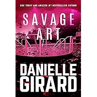 Savage Art: A Chilling Serial Killer Thriller