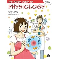 The Manga Guide to Physiology (Manga Guides) The Manga Guide to Physiology (Manga Guides) Paperback Kindle