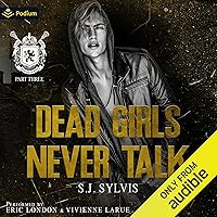 Dead Girls Never Talk: St. Mary's, Book 3 Dead Girls Never Talk: St. Mary's, Book 3 Audible Audiobook Kindle Paperback