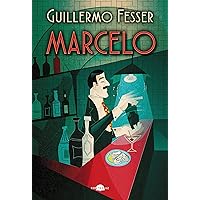 Marcelo (Contraluz) (Spanish Edition) Marcelo (Contraluz) (Spanish Edition) Kindle Edition Hardcover