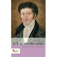 E. T. A. Hoffmann (German Edition) E. T. A. Hoffmann (German Edition) Kindle Pocket Book
