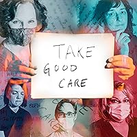 Take Good Care Take Good Care MP3 Music