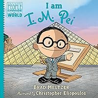 I am I. M. Pei (Ordinary People Change the World) I am I. M. Pei (Ordinary People Change the World) Hardcover Kindle Audible Audiobook