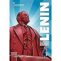Lenin: El hombre que cambió el mundo (Coedición con Capitán Swing) (Spanish Edition) Lenin: El hombre que cambió el mundo (Coedición con Capitán Swing) (Spanish Edition) Kindle Hardcover
