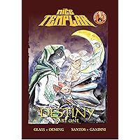 The Mice Templar Vol. 2: Destiny Part 1 (2018) The Mice Templar Vol. 2: Destiny Part 1 (2018) Kindle Paperback Hardcover