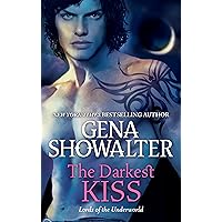 The Darkest Kiss (Lords of the Underworld Book 2) The Darkest Kiss (Lords of the Underworld Book 2) Kindle Audible Audiobook Paperback Hardcover Mass Market Paperback