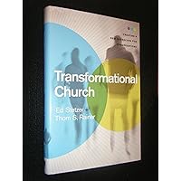 Transformational Church: Creating a New Scorecard for Congregations Transformational Church: Creating a New Scorecard for Congregations Hardcover Kindle Audible Audiobook Paperback Audio CD