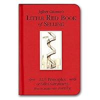The Little Red Book of Selling: 12.5 Principles of Sales Greatness The Little Red Book of Selling: 12.5 Principles of Sales Greatness Hardcover Audio CD